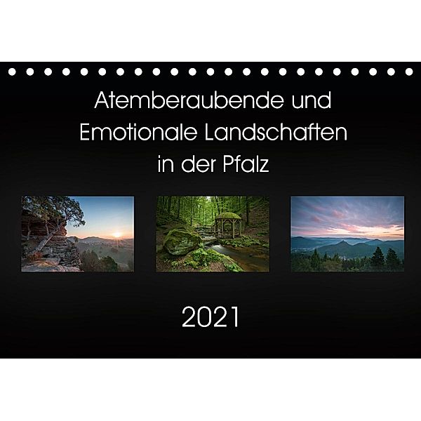 Atemberaubende und Emotionale Landschaften in der Pfalz (Tischkalender 2021 DIN A5 quer), Anna Wojtas