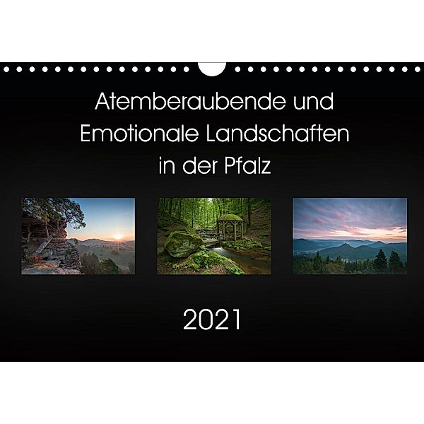 Atemberaubende und Emotionale Landschaften in der Pfalz (Wandkalender 2021 DIN A4 quer), Anna Wojtas
