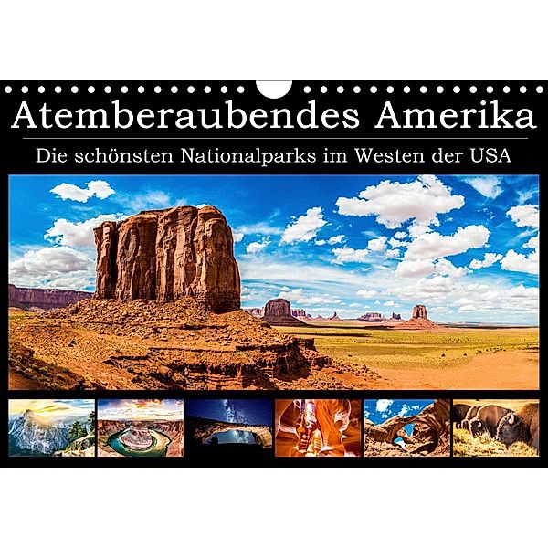 Atemberaubendes Amerika - Die schönsten Nationalparks im Westen der USA (Wandkalender 2021 DIN A4 quer), Michael Neumayer