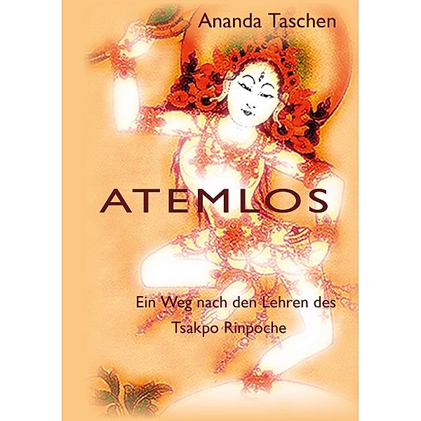 Atemlos, Ananda Taschen