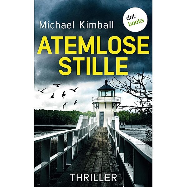 Atemlose Stille, Michael Kimball