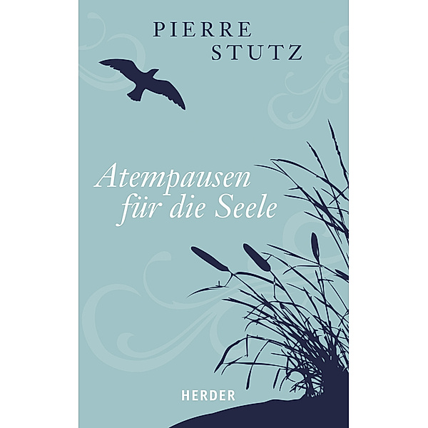 Atempausen für die Seele, Pierre Stutz