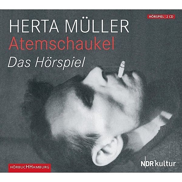 Atemschaukel,2 Audio-CD, Herta Müller