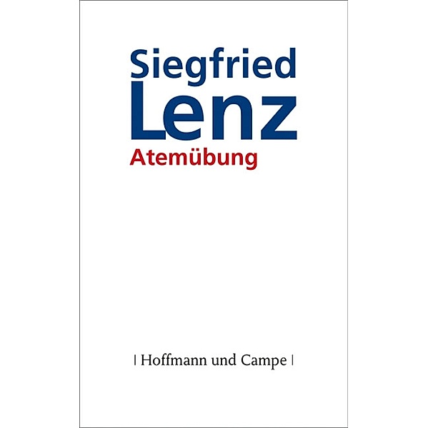 Atemübung, Siegfried Lenz