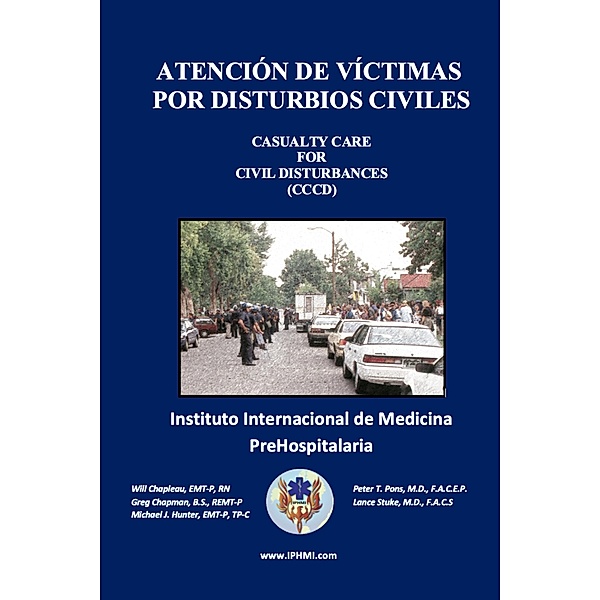 Atención de Víctimas  por Disturbios Civiles, Will Chapleau, Greg Chapman, Michael Hunter, Peter Pons, Lance Stuke