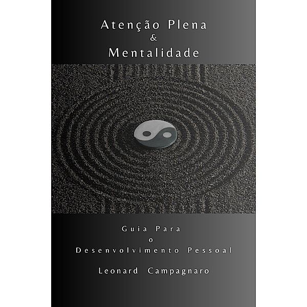 Atenção Plena & Mentalidade, Leonard Campagnaro