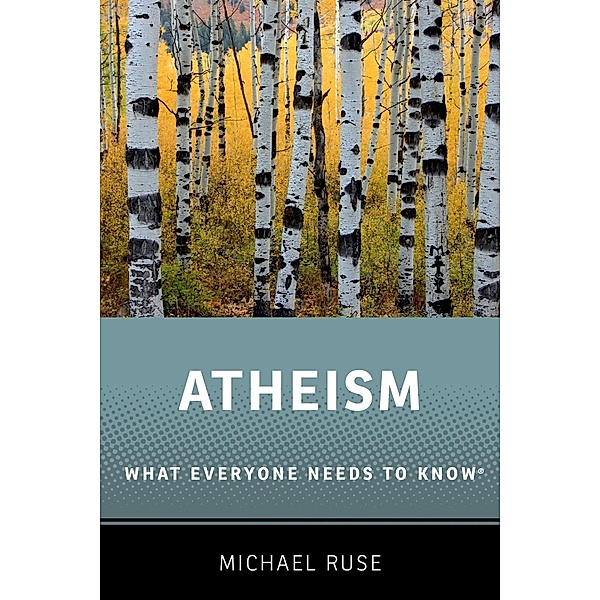 Atheism, Michael Ruse