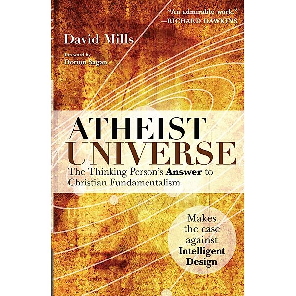 Atheist Universe, David Mills