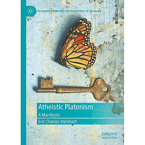 Atheistic Platonism, Eric Charles Steinhart