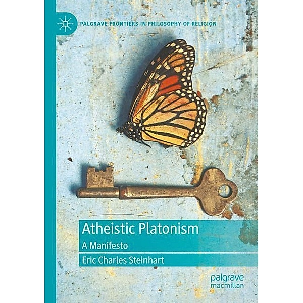 Atheistic Platonism, Eric Charles Steinhart