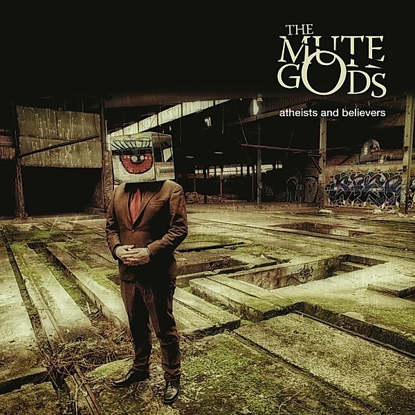 Atheists And Believers (Vinyl), The Mute Gods