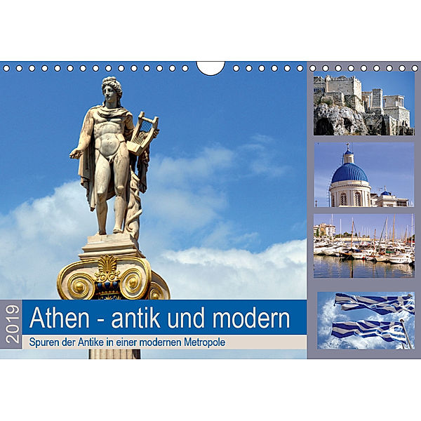 Athen - antik und modern (Wandkalender 2019 DIN A4 quer), Pia Thauwald