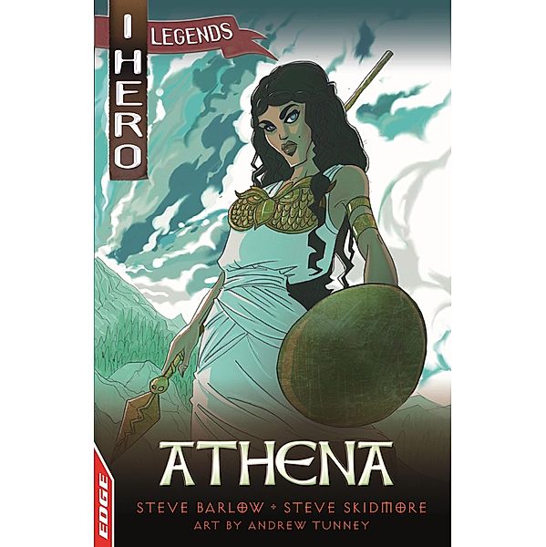 Athena / EDGE: I HERO: Legends Bd.5, Steve Barlow, Steve Skidmore
