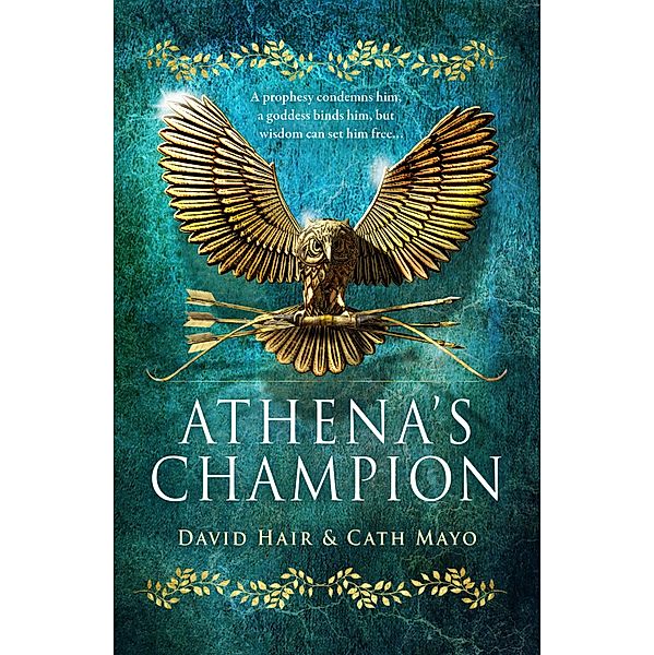 Athena's Champion / The Olympus Series Bd.1, David Hair, Cath Mayo