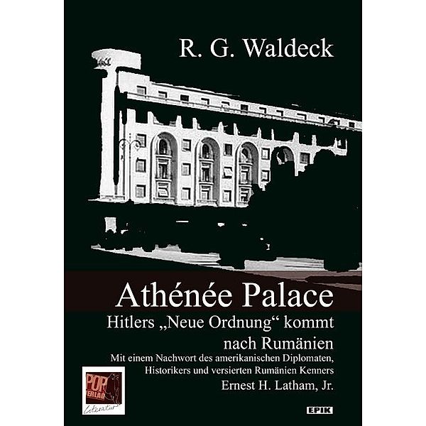 Athénée Palace, R. G. Waldeck