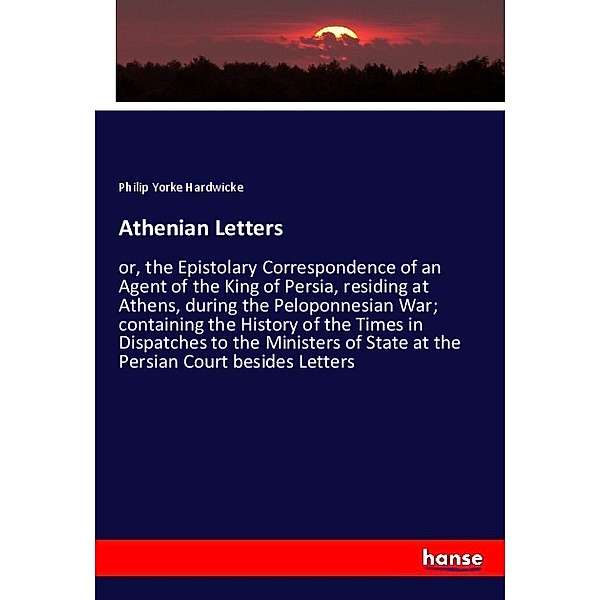 Athenian Letters, Philip Yorke Hardwicke