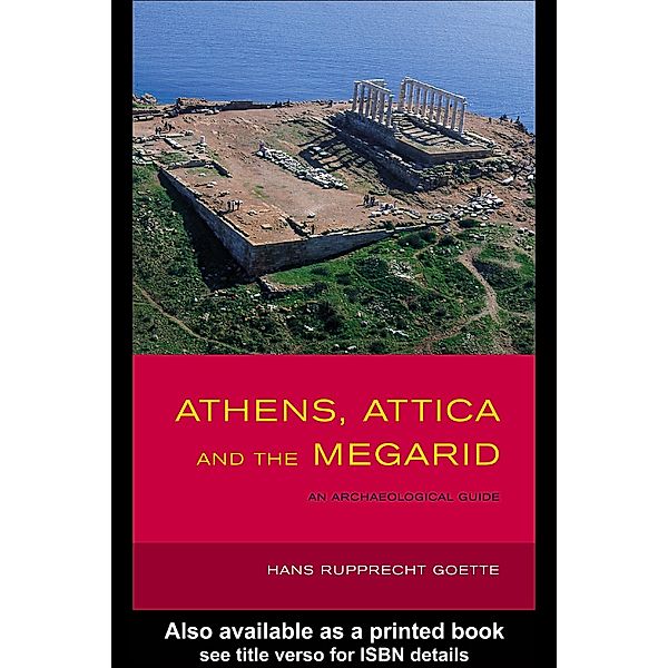 Athens, Attica and the Megarid, Hans Rupprecht Goette