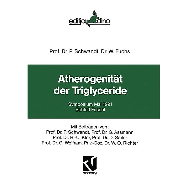 Atherogenität der Triglyceride, P. Schwandt, W. Fuchs