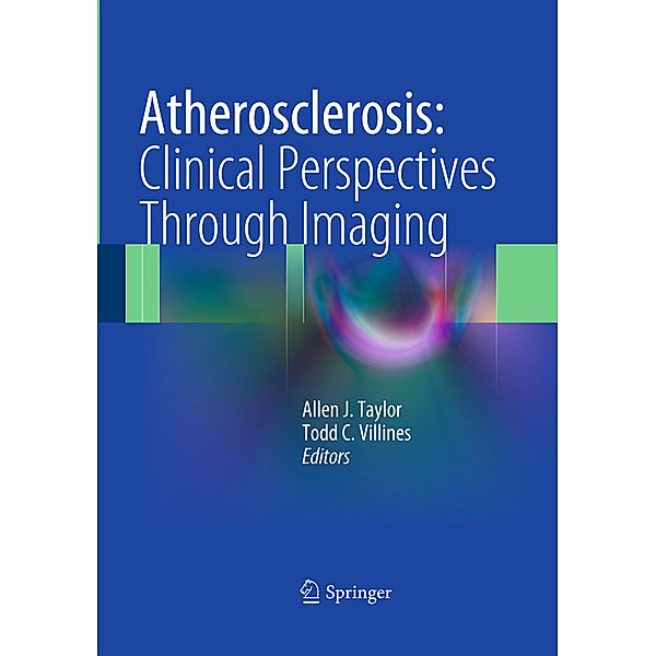 Atherosclerosis:  Clinical Perspectives Through Imaging