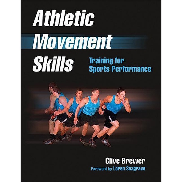 Athletic Movement Skills, Clive Brewer