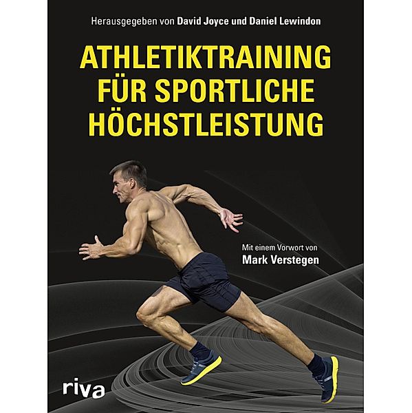 Athletiktraining für sportliche Höchstleistung, Daniel Lewindon, David Joyce