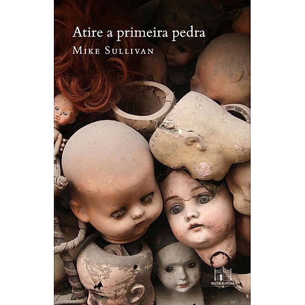 Atire a primeira pedra, Mike Sullivan