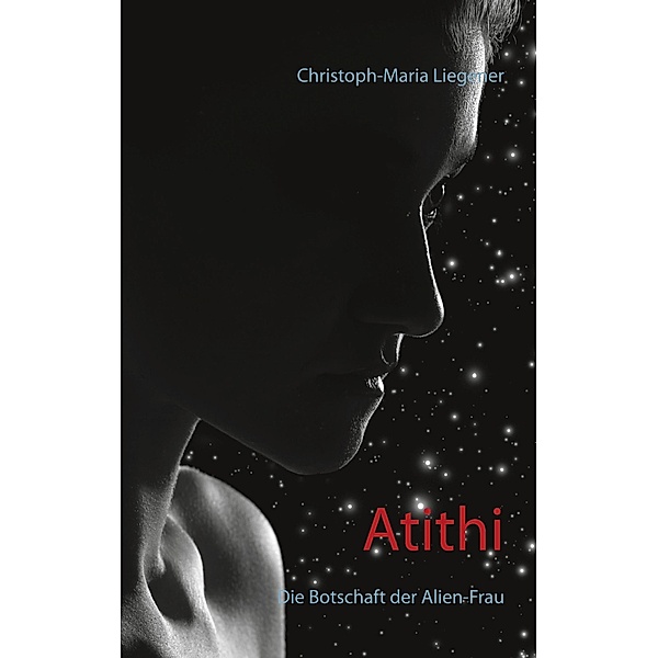 Atithi, Christoph-Maria Liegener