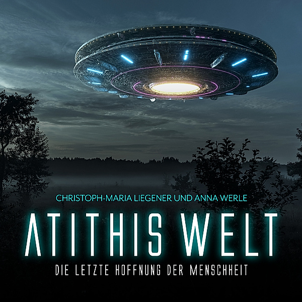 Atithis Welt, Christoph-Maria Liegener