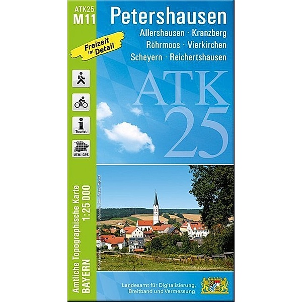 ATK25 Amtliche Topographische Karte 1:25000 Bayern / M11 / ATK25-M11 Petershausen (Amtliche Topographische Karte 1:25000)
