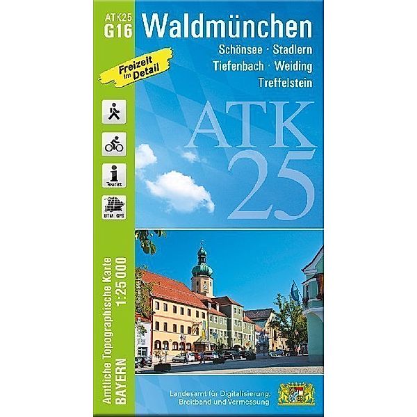 ATK25 Amtliche Topographische Karte 1:25000 Bayern / G16 / ATK25-G16 Waldmünchen (Amtliche Topographische Karte 1:25000)