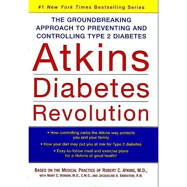 Atkins Diabetes Revolution, Robert C. Atkins