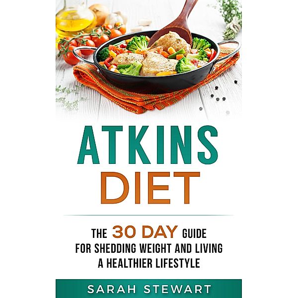 Atkins Diet, Sarah Stewart