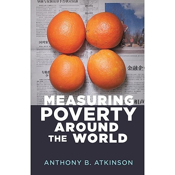 Atkinson, A: Measuring Poverty around the World, Anthony B. Atkinson