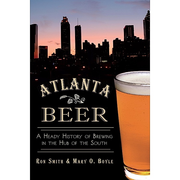 Atlanta Beer, Ron Smith