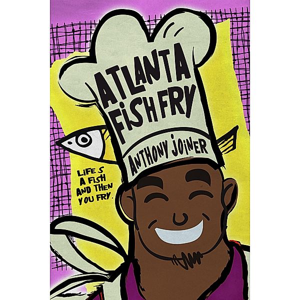 Atlanta Fish Fry, Anthony "AJ" Joiner