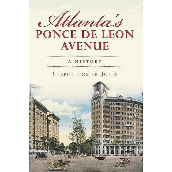 Atlanta's Ponce de Leon Avenue, Sharon Foster Jones