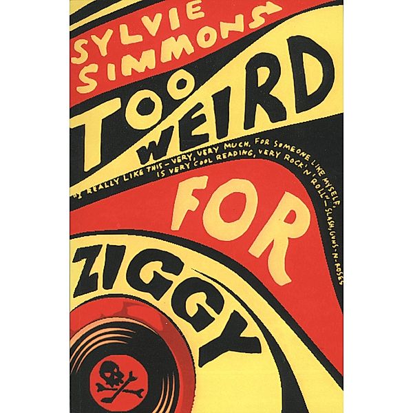 Atlantic Books: Too Weird for Ziggy, Sylvie Simmons