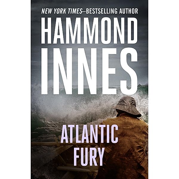 Atlantic Fury, Hammond Innes