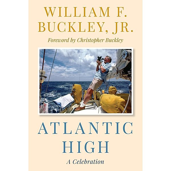 Atlantic High, William F. Buckley