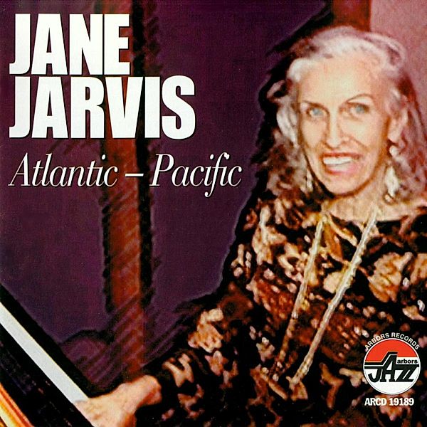 Atlantic-Pacific, Jane Jarvis