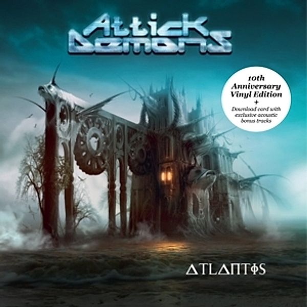 Atlantis-10 Year Anniversary (Lim.Gold Vinyl), Attick Demons