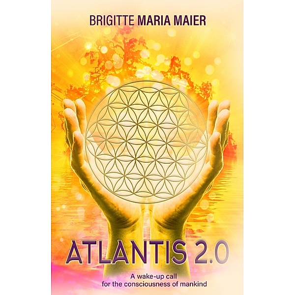 Atlantis 2.0 / Atlantis Triology Bd.1, Brigitte Maria Maier