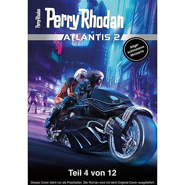 Atlantis 2023 / 4: Verkünder der Superintelligenz / PERRY RHODAN-Atlantis 2 Bd.4, Dietmar Schmidt