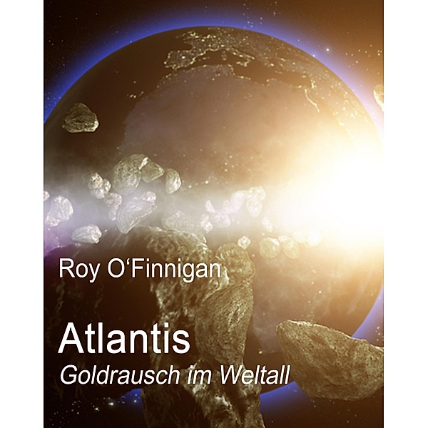 Atlantis, Roy O'Finnigan