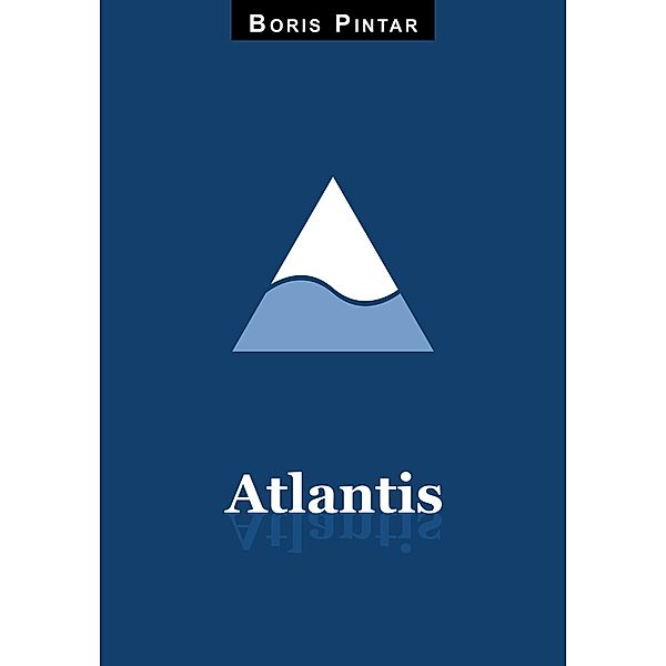 Atlantis, Boris Pintar