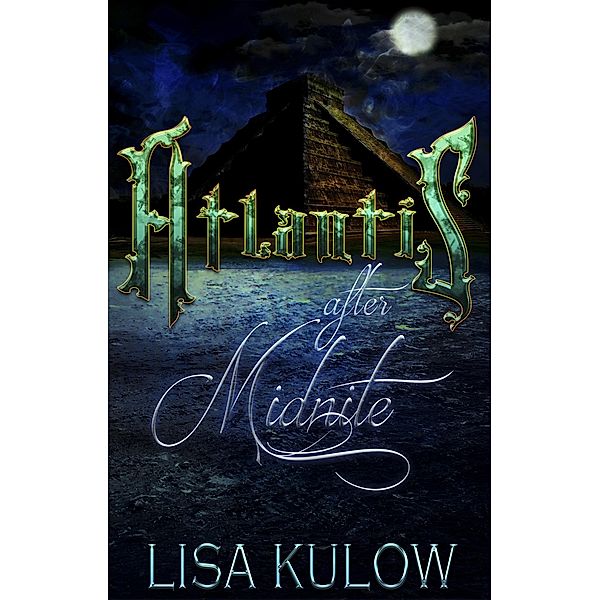 Atlantis after Midnite, Lisa Kulow