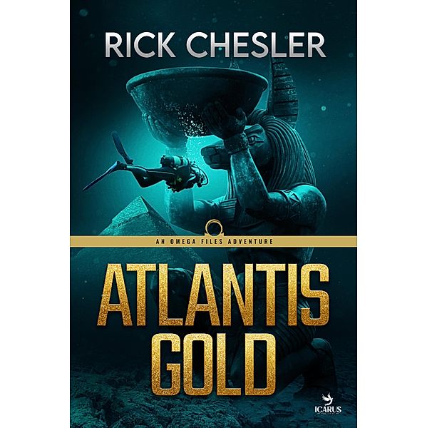 ATLANTIS GOLD / Omega Files Bd.1, Rick Chesler