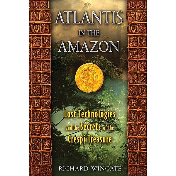Atlantis in the Amazon, Richard Wingate