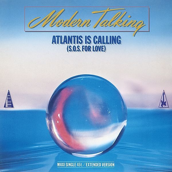 Atlantis Is Calling, Modern Talking