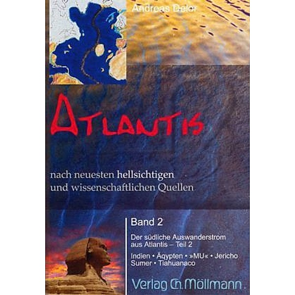 Atlantis nach neuesten hellsichtigen und wissenschaftlichen Quellen.Bd.2, Andreas Delor